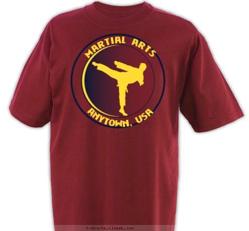 ANYTOWN, USA ANYTOWN, USA MARTIAL ARTS T-shirt Design SP1639