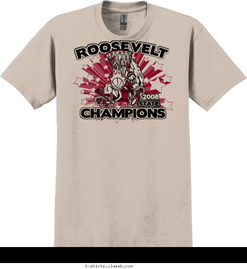 2008 STATE CHAMPIONS ROOSEVELT T-shirt Design 