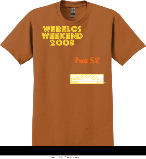 Webelos Weekend 2008  Webelos Weekend 2008  Webelos Weekend 2008  Pack 58 Webelos Weekend 2008  T-shirt Design 