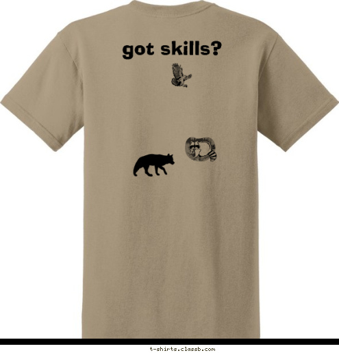 Glenwood Lions Glenwood, MD Troop 757 got skills? T-shirt Design 