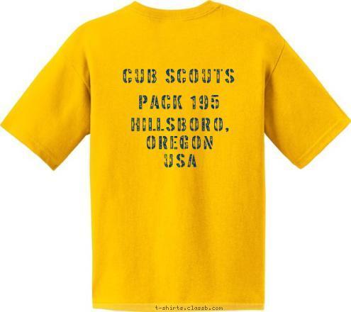 HILLSBORO, OREGON
USA PACK 195 CUB SCOUTS HILLSBORO, OREGON
USA T-shirt Design 