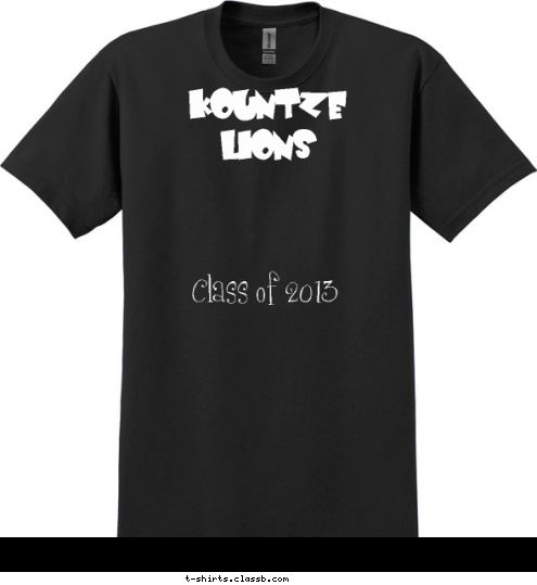 Class of 2013 LIONS KOUNTZE T-shirt Design 