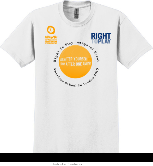 New Text American School in London 2010 Right To Play Inaugural Event T-shirt Design 