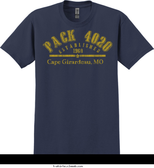 Cape Girardeau, MO 1960 ESTABLISHED PACK 4020 T-shirt Design 