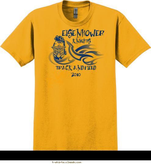 TRACK AND FIELD
2010  

  KNIGHTS EISENHOWER T-shirt Design 