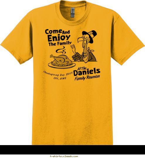 Daytona, FL    Thanksgiving Day 2012 Family Reunion 

 At The 

 Daniels And    
The Family Enjoy
    Come
    T-shirt Design SP380