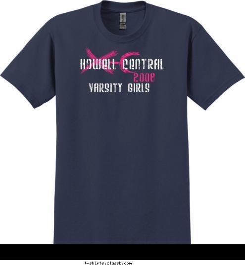 Nicole Becker
Lily Bremer
Kelsey D'Angelo
Anna Ferris
Erica Grogg
Christy Hazel
Kayla Scott
Thersea Semmelmayer
Laura Ward HOWELL CENTRAL 2008 VARSITY GIRLS T-shirt Design 