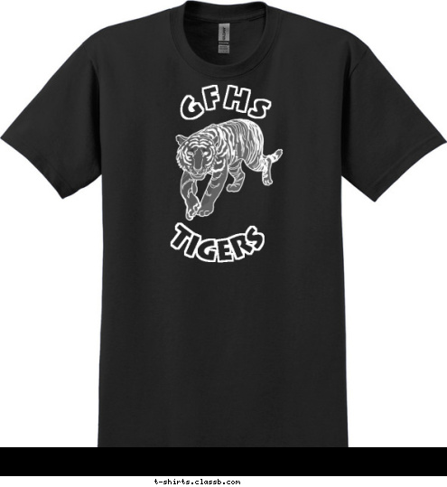 Your text here GRINGA T Tigers  GFHS T-shirt Design 