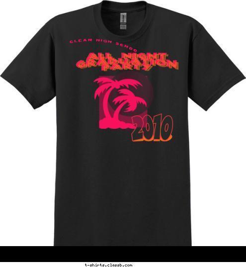 New Text 10 All Night Graduation Party McLean High School T-shirt Design 