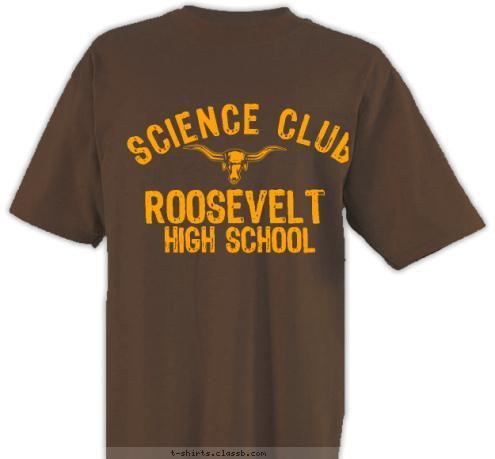 HIGH SCHOOL SCIENCE CLUB ROOSEVELT T-shirt Design SP1722