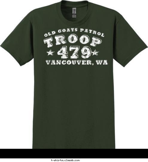 TROOP Vancouver, WA 479 Old Goats Patrol T-shirt Design 