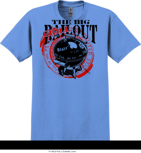 Janet Liberty  Out Talk - Out Eat - Out Play Morrisonville,NY Blair T-shirt Design 