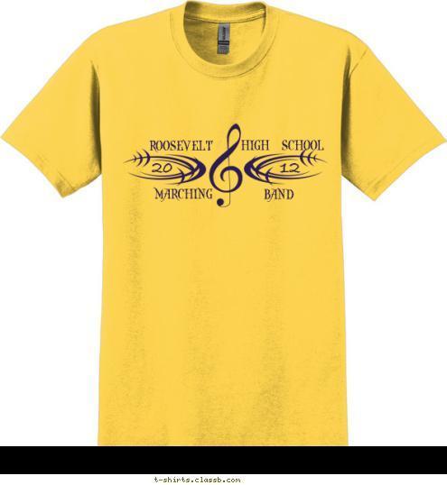 ROOSEVELT 12 20 BAND MARCHING HIGH SCHOOL ROOSEVELT T-shirt Design sp2037