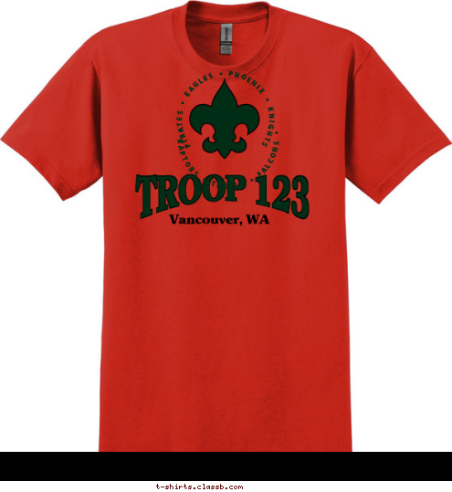 • RAPTORS • TROLLS • FALCONS • PIRATES • EAGLES • PHOENIX • KNIGHTS  TROOP 123 Vancouver, WA T-shirt Design 