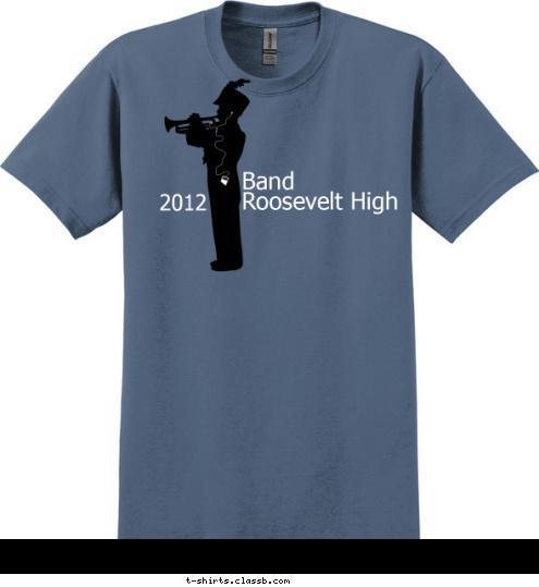 Band 2012 Roosevelt High T-shirt Design sp2049