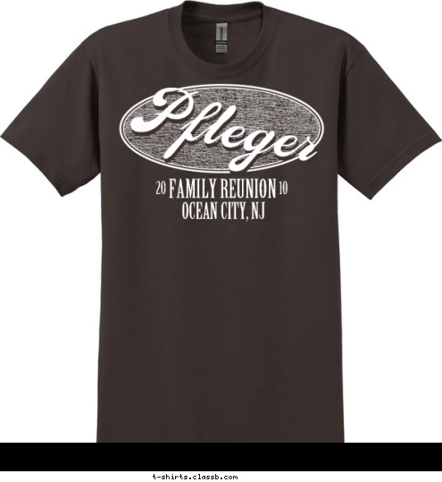       OCEAN CITY, NJ 10 20 FAMILY REUNION Pfleger T-shirt Design 