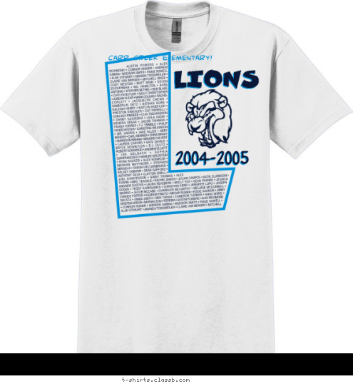 2004-2005 LIONS Carr Creek Elementary! T-shirt Design 