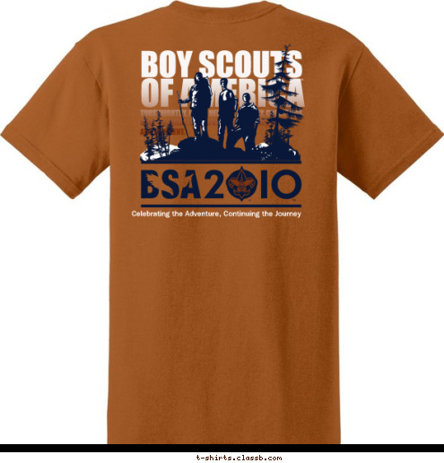 TROOP 123  ANYTOWN, USA Celebrating the Adventure, Continuing the Journey T-shirt Design 