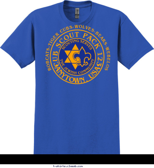 CUB SCOUT PACK 123 ANYTOWN, USA BOBCATS-TIGER CUBS-WOLVES-BEARS-WEBELOS T-shirt Design 