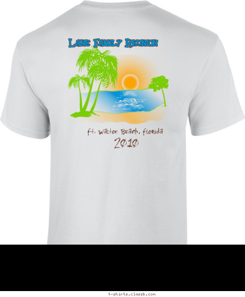 Florida Bound... 2010 Ft. Walton Beach, Florida Lane Family Reunion T-shirt Design 