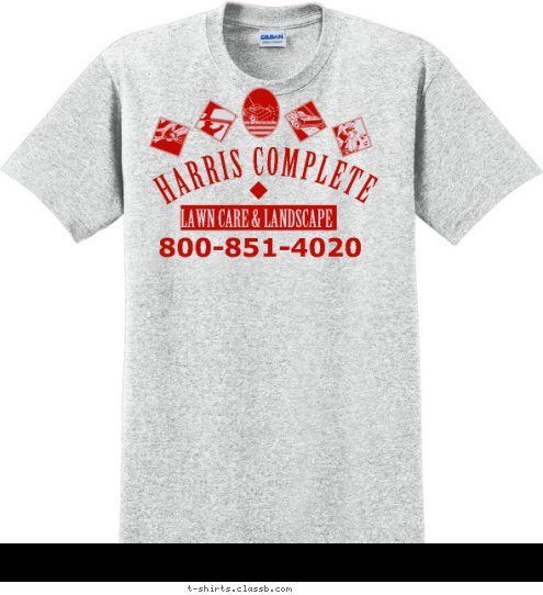 LAWN CARE & LANDSCAPE 800-851-4020 HARRIS COMPLETE T-shirt Design SP217