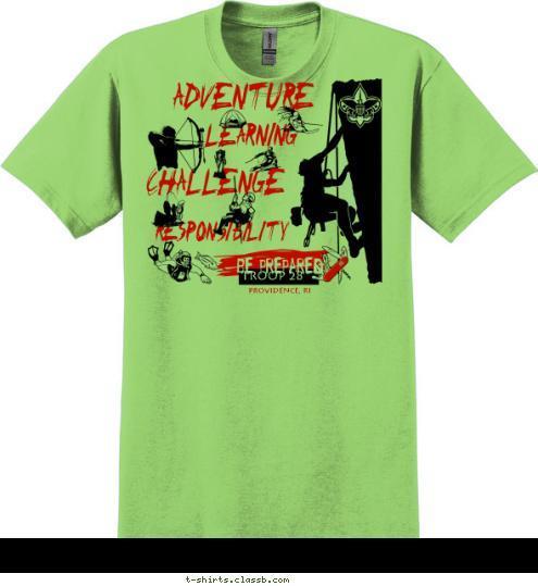 BE PREPARED TROOP 28 PROVIDENCE, RI RESPONSIBILITY CHALLENGE LEARNING ADVENTURE T-shirt Design 