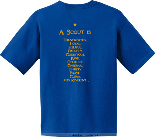 CUB SCOUT PACK 713 ® Trustworthy,
Loyal,
Helpful,
Friendly,
Courteous,
Kind,
Obedient,
Cheerful,
Thrifty,
Brave,
Clean,
and Reverent. LAKELAND, FL A Scout is SINCE 1994 T-shirt Design 