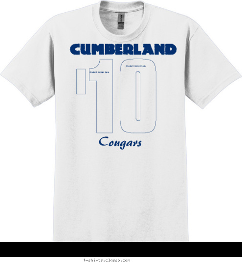 Student names here Student names here '10 Cougars CUMBERLAND T-shirt Design Cumberland '10