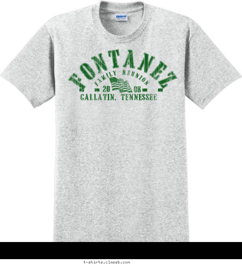 FONTANEZ 08 20 GALLATIN, TENNESSEE FAMILY REUNION T-shirt Design 