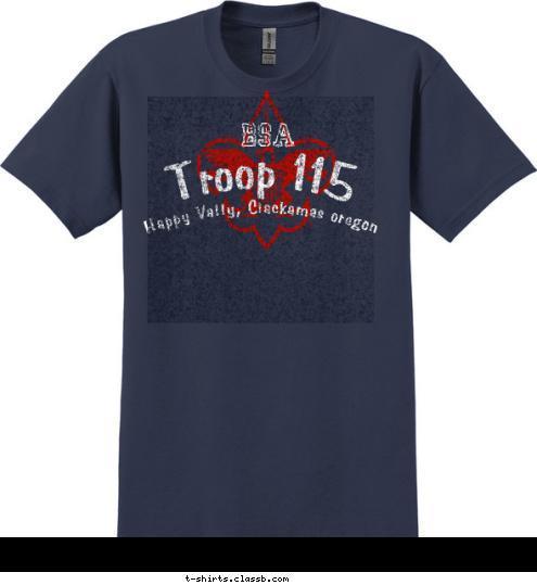 dont mess with the best Don't Mess with the best BSA Troop 115 Happy Vally, Clackamas oregon T-shirt Design 