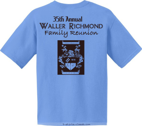 Family Reunion 35th Annual Waller Richmond BRANSON, MO IN FAMILY,SPIRIT'
LOVE AND UNITY #1 FAMILY REUNION 2010 JUNE
24-27 WALLER  \ RICHMOND T-shirt Design 