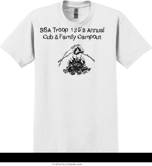 BSA Troop 135's Annual
Cub & Family Campout T-shirt Design 