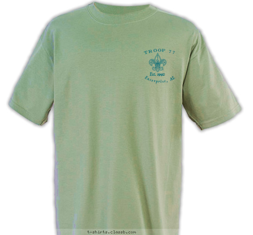 New Text Est. 1992 TROOP 77 Est. 1992 Enterprise, AL Enterprise, AL TROOP 77 T-shirt Design 