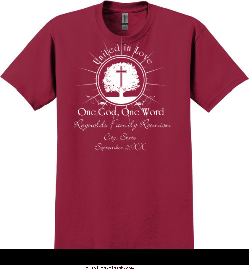 family United in Love Petersburg, Virginia
 September 2017 Reynolds Family Reunion One God, One Word T-shirt Design sp2132