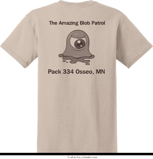 Pack 334 Osseo, MN
 The Amazing Blob Patrol Pack 334 Osseo, MN 334 Pack The Amazing Blob Patrol 
Camp Akela 2010
 T-shirt Design 