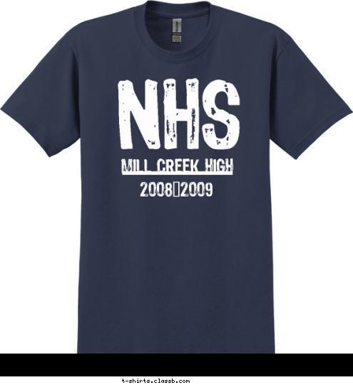 CHANGE STARTS WITH US 2008-2009 MILL CREEK HIGH NHS T-shirt Design 