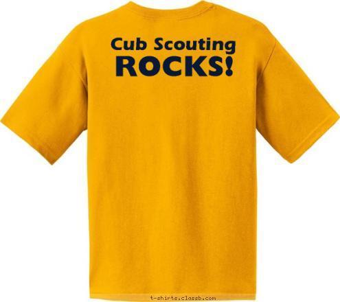 ROCKS! ROCKS! Pack 841 Cub Scouting Parker, CO T-shirt Design 