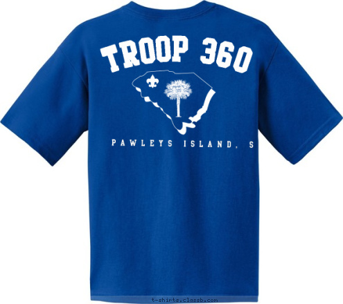 1998 EST. BSA TROOP ALWAYS HEADING IN THE RIGHT DIRECTION 360 PAWLEYS ISLAND, SC TROOP 360 T-shirt Design 