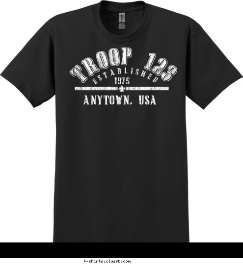 ANYTOWN, USA 1975 ESTABLISHED TROOP 123 T-shirt Design 