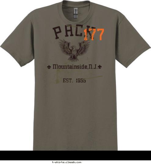 177 EST. 1955 Mountainside,N.J. PACK T-shirt Design 