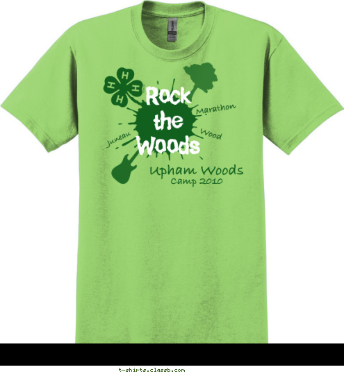 Camp 2010 Marathon Wood Juneau Upham Woods
 Rock
the
 Woods
 T-shirt Design 