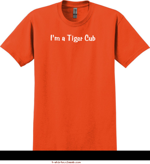 I'm a Tiger Cub T-shirt Design 