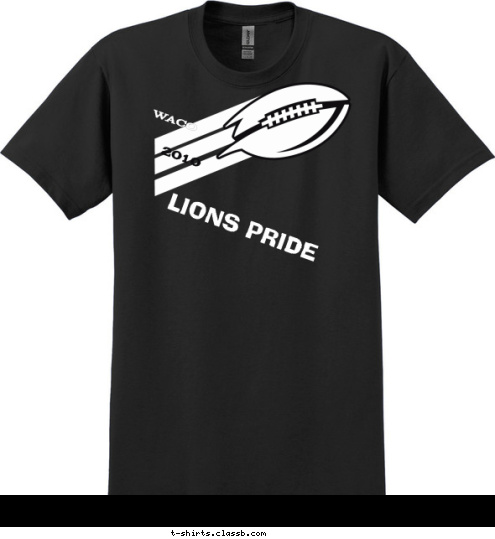 New Text New Text LIONS PRIDE 2010 WACO T-shirt Design 