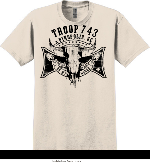 ON MY         HONOR PINOPOLIS, SC TROOP 743 T-shirt Design 