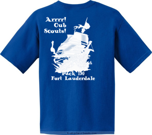 Pack 190
Fort Lauderdale Arrrr!
Cub
Scouts! T-shirt Design 