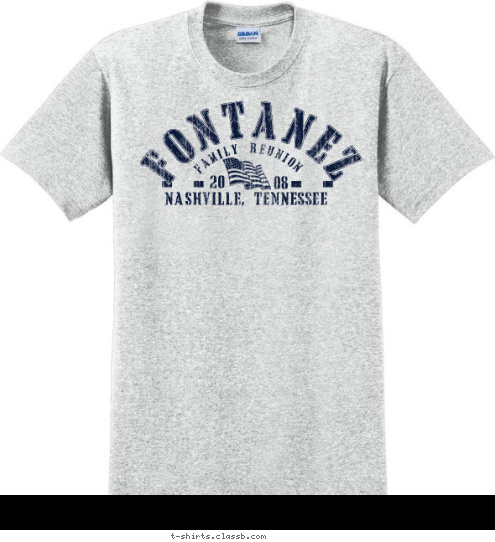 FONTANEZ 08 20 NASHVILLE, TENNESSEE FAMILY REUNION T-shirt Design 