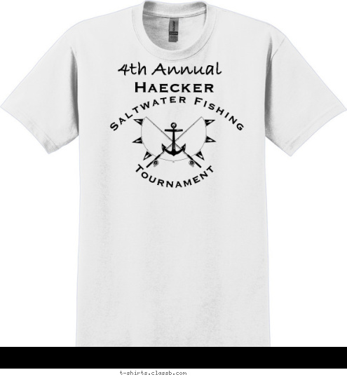 4th Annual Tournament Haecker Saltwater Fishing T-shirt Design 