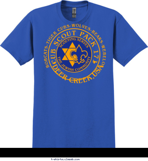 CUB SCOUT PACK 171 DEER CREEK,USA BOBCATS-TIGER CUBS-WOLVES-BEARS-WEBELOS T-shirt Design 