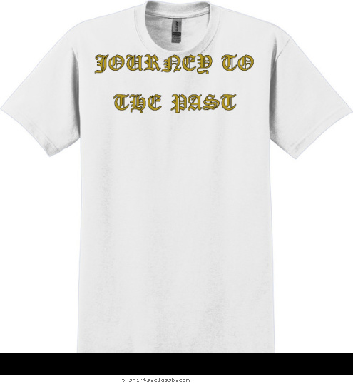 JOURNEY TO THE PAST BAKER HIGH T-shirt Design 