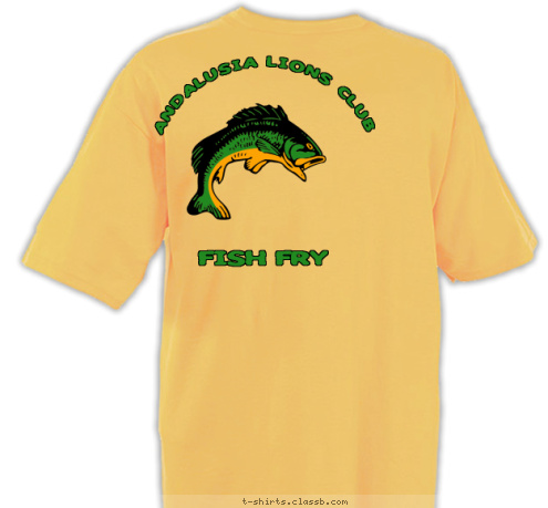 Red Ridge Council ANDALUSIA LIONS CLUB 2010 FISH FRY FRIENDS FISH FRY Andalusia Pack 220 ANDALUSIA LIONS CLUB T-shirt Design Andalusia Fish Fry